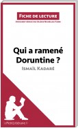 Qui a ramené Doruntine ? d'Ismaïl Kadaré (Fiche de lecture)