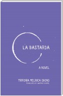 La Bastarda