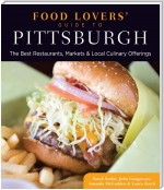 Food Lovers' Guide to® Pittsburgh