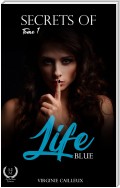 Secrets of life - Tome 1