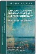 Competency in Combining Pharmacotherapy and Psychotherapy