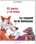 El zorro y el erizo / Le renard et le hérisson