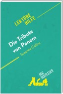 Die Tribute von Panem von Suzanne Collins (Lektürehilfe)