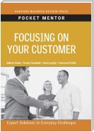 Focusing on Your Customer