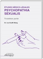Études médico-légales - Psychopathia Sexualis avec recherches spéciales sur l'inversion sexuelle