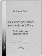 Les jeunes personnes sans fortune à Paris