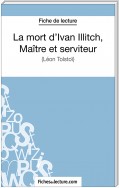 La mort d'Ivan Illitch, maître et serviteur
