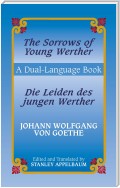 The Sorrows of Young Werther/Die Leiden des jungen Werther