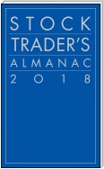 Stock Trader's Almanac 2018
