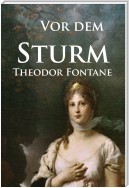 Vor dem Sturm - historischer Roman