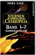 Sternenkommando Cassiopeia 1-7 Sonderausgabe