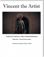 Vincent the Artist: Book One - Vincent leaves home