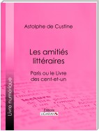 Les amitiés littéraires