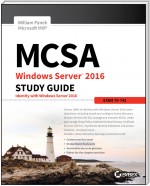 MCSA Windows Server 2016 Study Guide