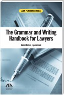 The Grammar and Writing Handbook for Lawyers