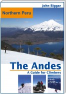 Northern Peru: The Andes, a Guide For Climbers