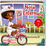 Nola LaEnfermera Vol. 1