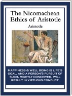 The Nicomachean Ethics of Aristotle