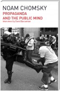 Propaganda and the Public Mind