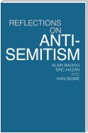 Reflections on Anti-Semitism