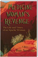 Medicine Woman's Revenge