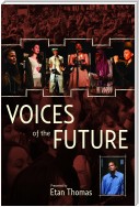 Voices of the Future