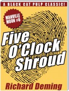 Five O'Clock Shroud: Manville Moon #6