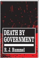 Death by Government