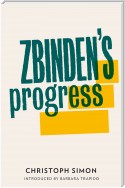 Zbinden's Progress