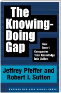 The Knowing-Doing Gap