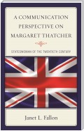 A Communication Perspective on Margaret Thatcher