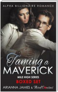 Taming a Maverick Saga Alpha Billionaire Romance