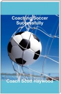 Coaching Soccer Successfully