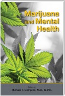 Marijuana and Mental Health