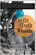 A Quest for Truth and Wisdom