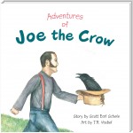 Adventures of Joe the Crow