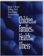 Children and Families in Health and Illness