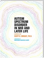 Autism Spectrum Disorder in Mid and Later Life