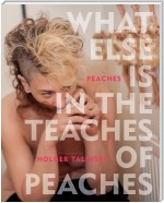 What Else Is in the Teaches of Peaches