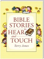 Bible Stories to Hear and Touch