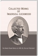 Collected Works of Ingersoll Lockwood