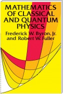 Mathematics of Classical and Quantum Physics