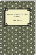 Sermons on Several Occasions (Volume I)