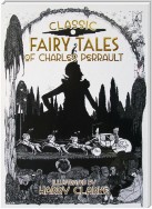 Classic Fairy Tales of Charles Perrault