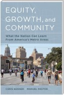 Equity, Growth, and Community