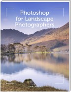 Photoshop for Landscape Photographers