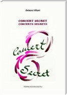 Concert secret. Concerto segreto