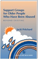 Support Groups for Older People Who Have Been Abused