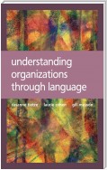 Understanding Organizations through Language