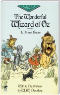 The Wonderful Wizard of Oz